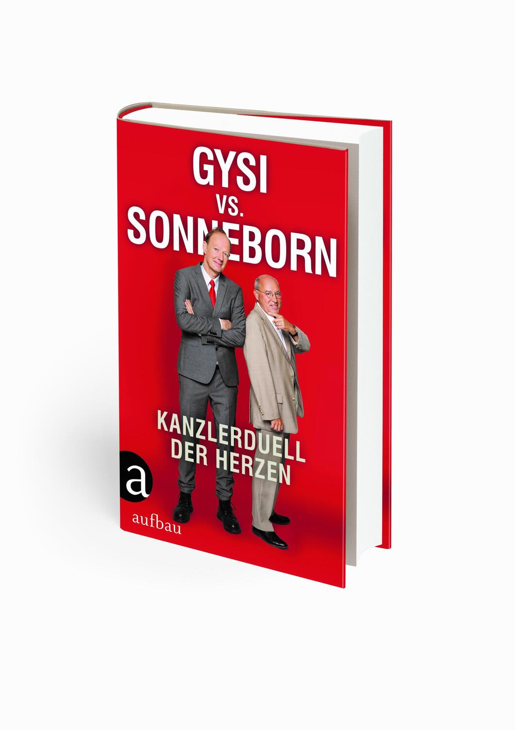 Bild: 9783351038724 | Gysi vs. Sonneborn | Kanzlerduell der Herzen | Gregor Gysi (u. a.)