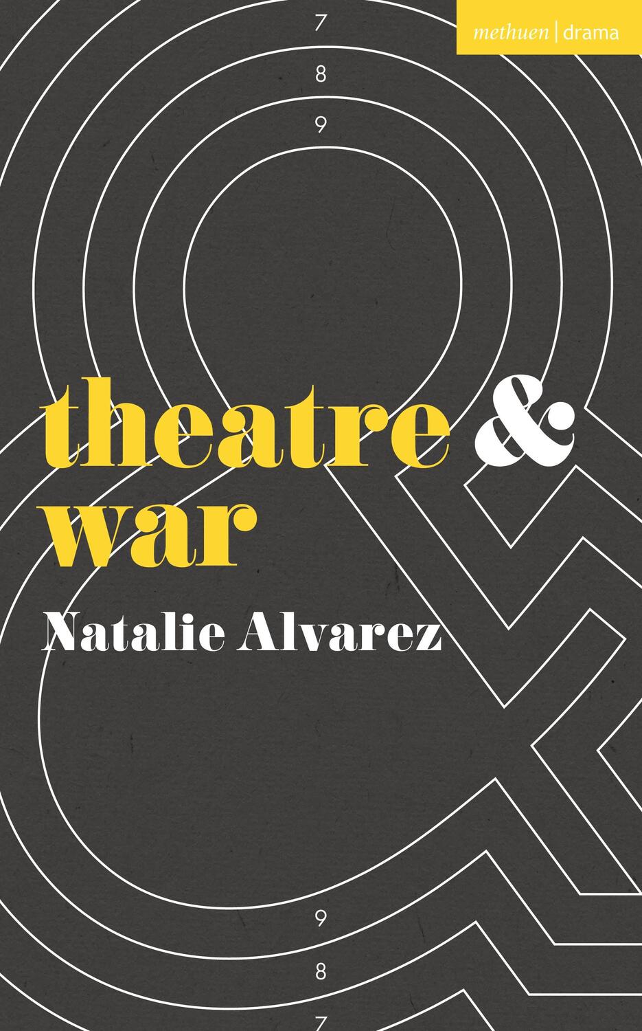Cover: 9781137584250 | Theatre and War | Natalie Alvarez | Taschenbuch | Theatre And | 2023