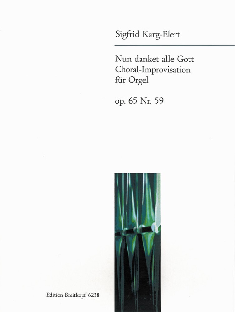 Cover: 9790004166123 | Nun Danket Alle Gott | SIGFRID KARG-ELERT | Buch | 2018