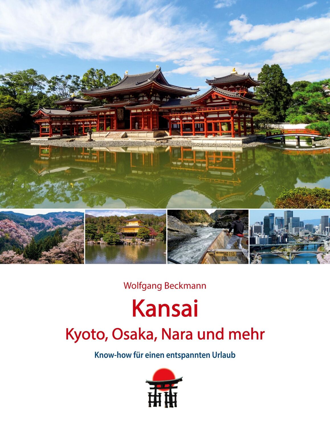 Cover: 9783759767806 | Kansai - Kyoto, Osaka, Nara und mehr | Wolfgang Beckmann | Taschenbuch