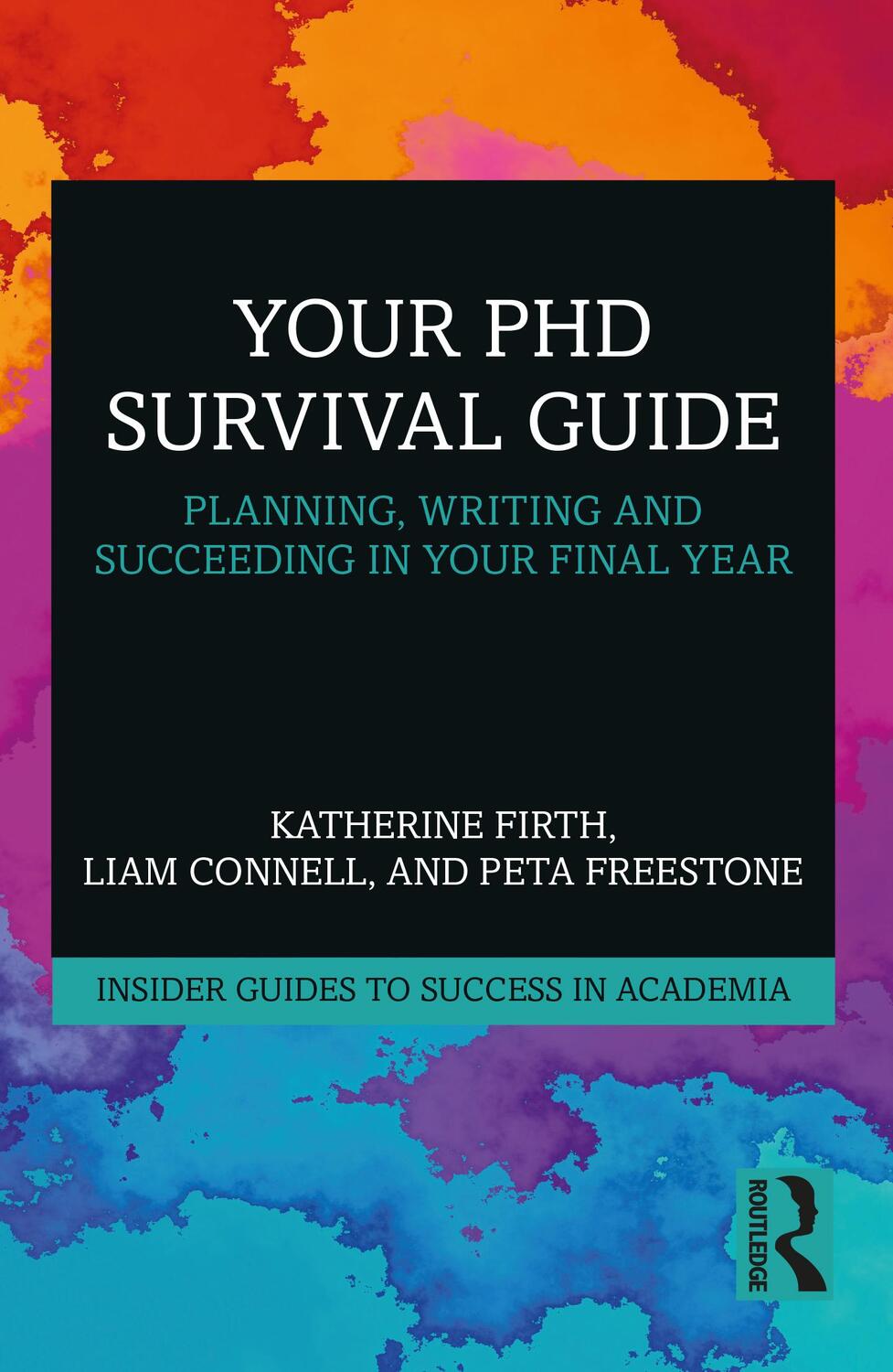 Cover: 9780367361846 | Your PhD Survival Guide | Katherine Firth (u. a.) | Taschenbuch | 2020