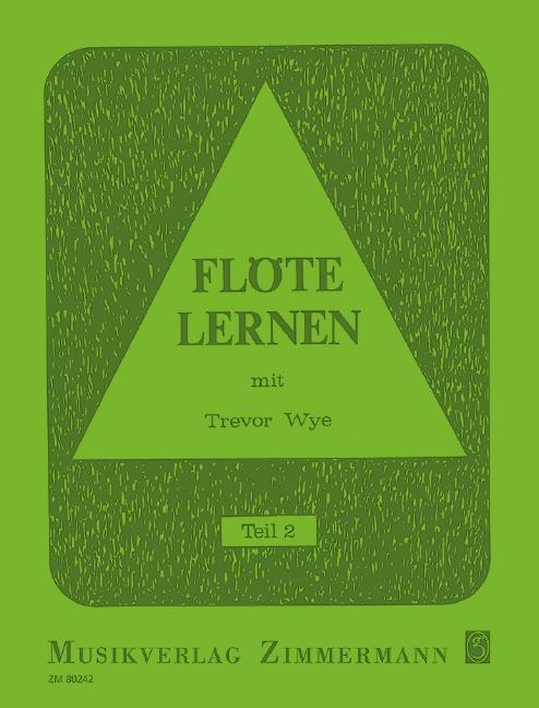 Cover: 9783940105592 | Flöte lernen mit Trevor Wye 2 | Trevor Wye | Broschüre | Deutsch
