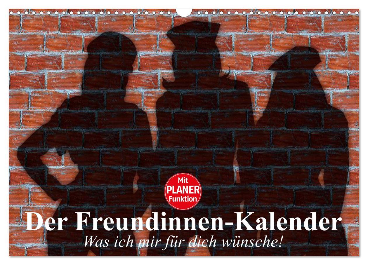 Cover: 9783435549139 | Der Freundinnen-Kalender. Was ich mir für dich wünsche!...