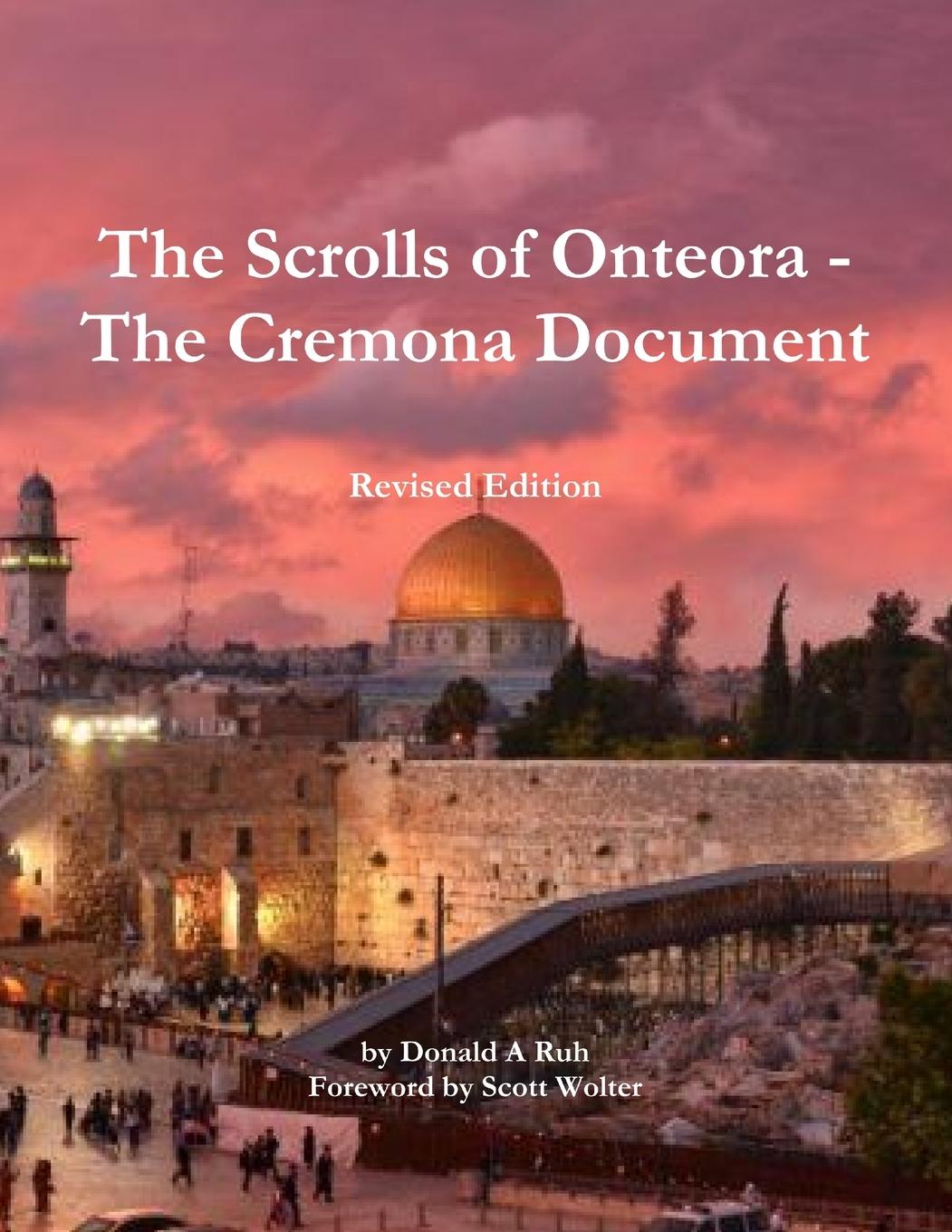 Cover: 9780359348480 | The Scrolls of Onteora - The Cremona Document | Donald A Ruh | Buch