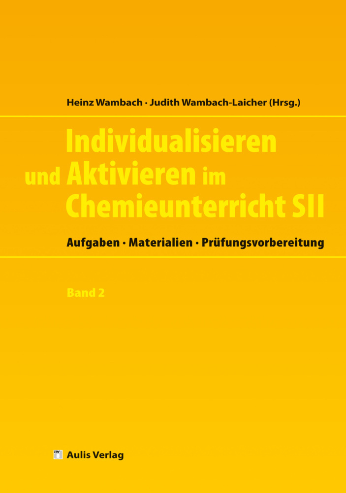 Cover: 9783761428917 | Individualisieren und Aktivieren im Chemieunterricht Sek. II, m. 1...
