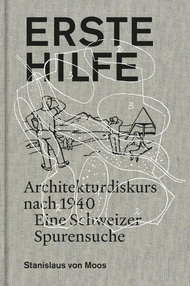 Cover: 9783856763978 | Erste Hilfe. | Stanislaus von Moos | Buch | 448 S. | Deutsch | 2021