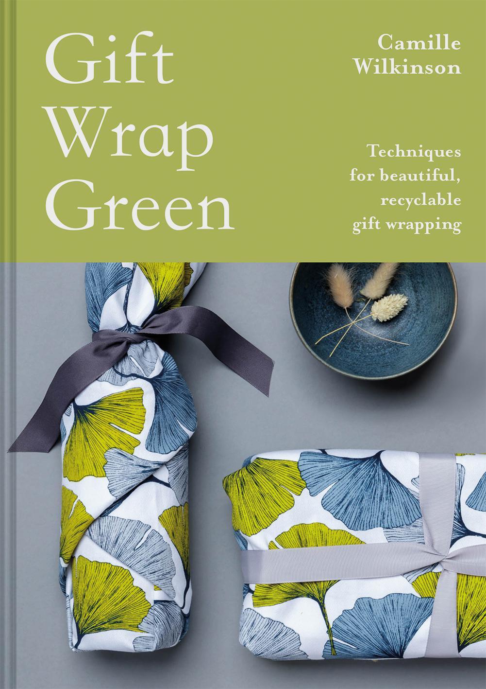 Cover: 9781849946117 | Gift Wrap Green | Techniques for beautiful, recyclable gift wrapping