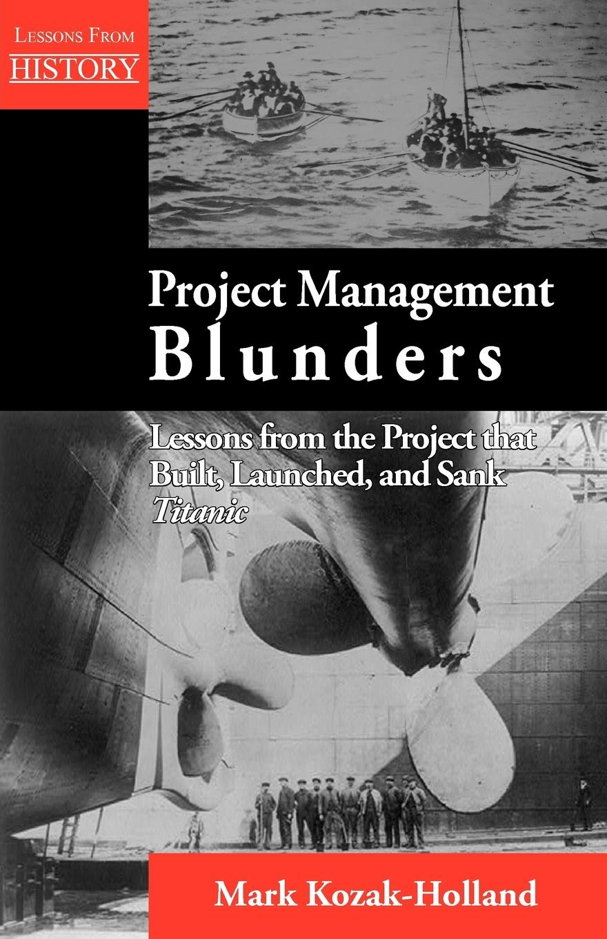 Cover: 9781554891221 | Project Management Blunders | Mark Kozak-Holland | Taschenbuch | 2012