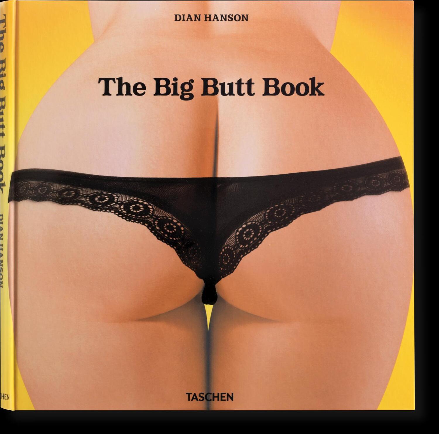 Cover: 9783836596565 | The Big Butt Book | Dian Hanson | Buch | 372 S. | Deutsch | 2023