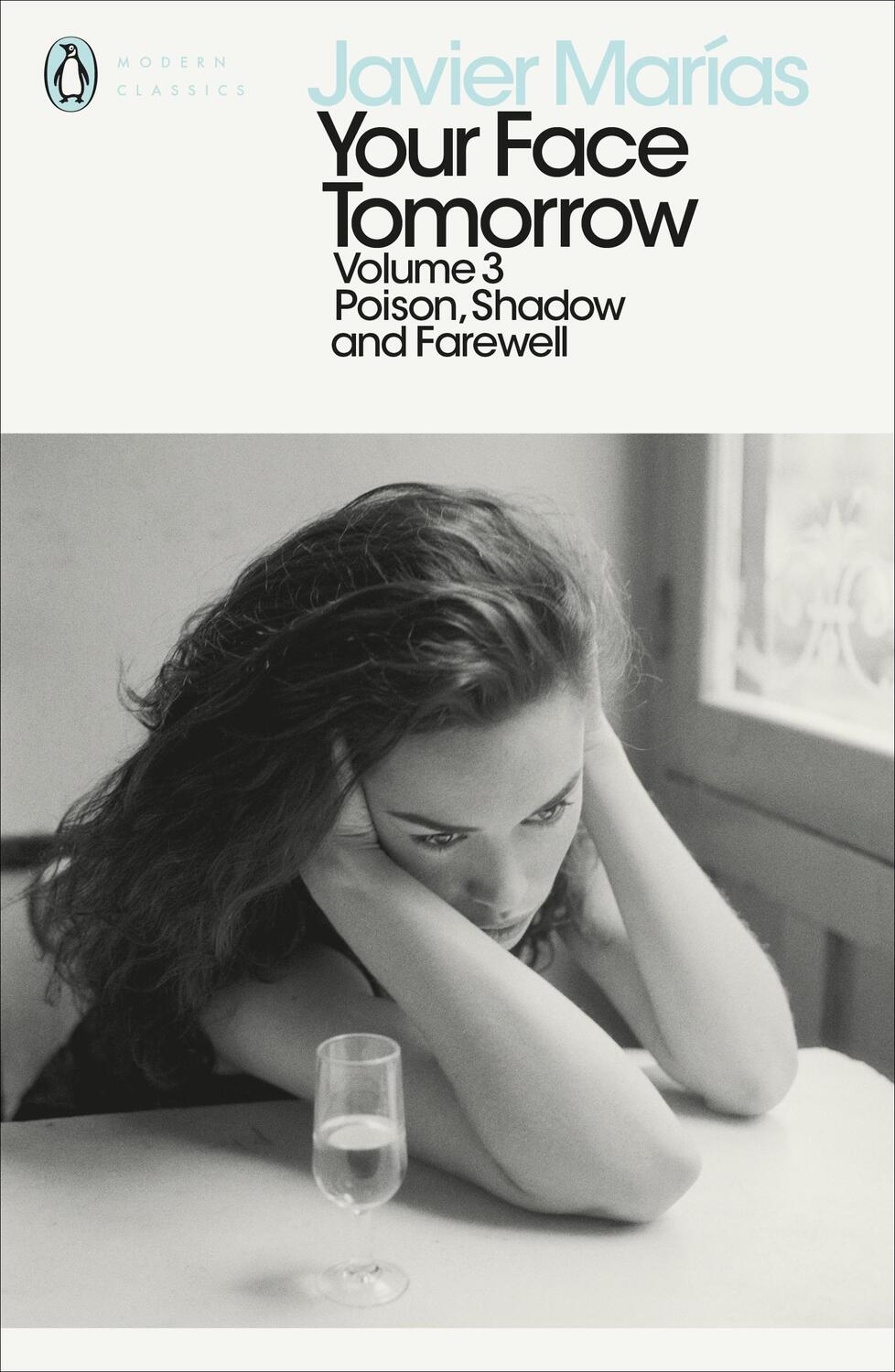 Cover: 9780241338063 | Your Face Tomorrow, Volume 3 | Poison, Shadow and Farewell | Marias