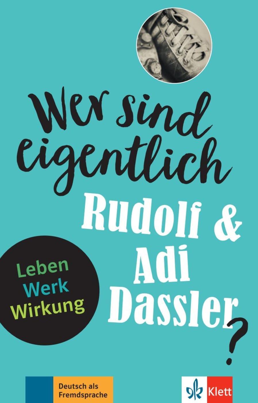 Cover: 9783126742245 | Wer sind eigentlich Rudolf &amp; Adi Dassler? | Achim Seiffarth | Buch