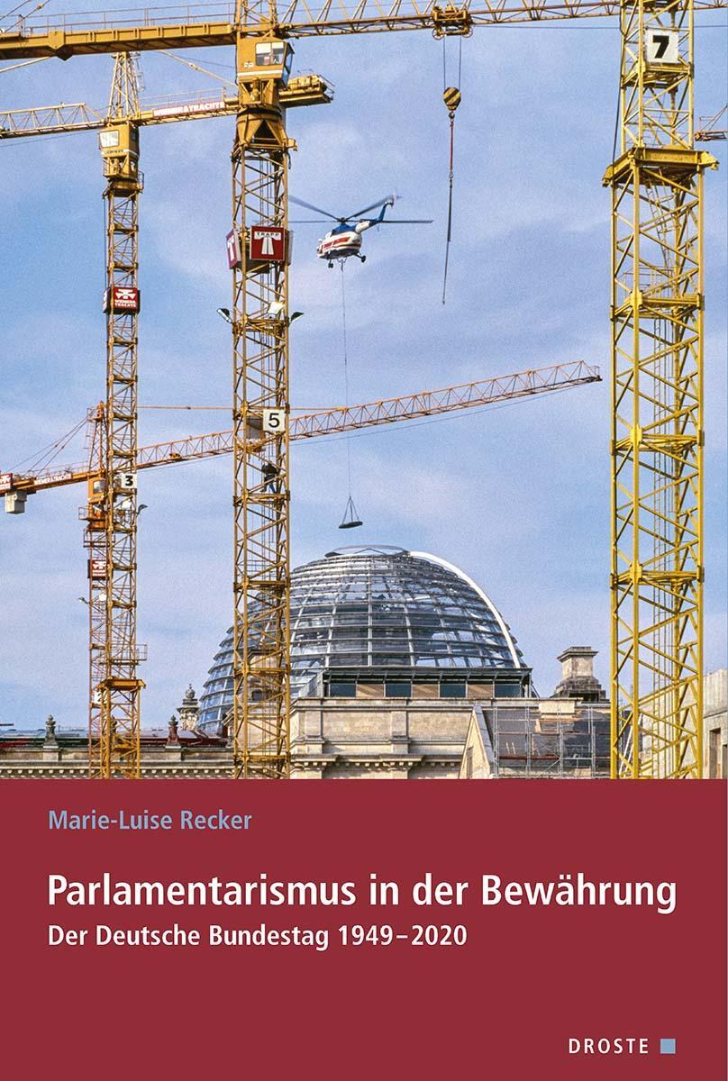 Cover: 9783770053520 | Parlamentarismus in der Bewährung | Der Deutsche Bundestag 1949-2020