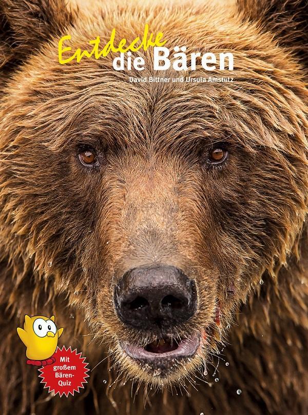 Cover: 9783866594883 | Entdecke die Bären | David Bitter (u. a.) | Buch | 64 S. | Deutsch