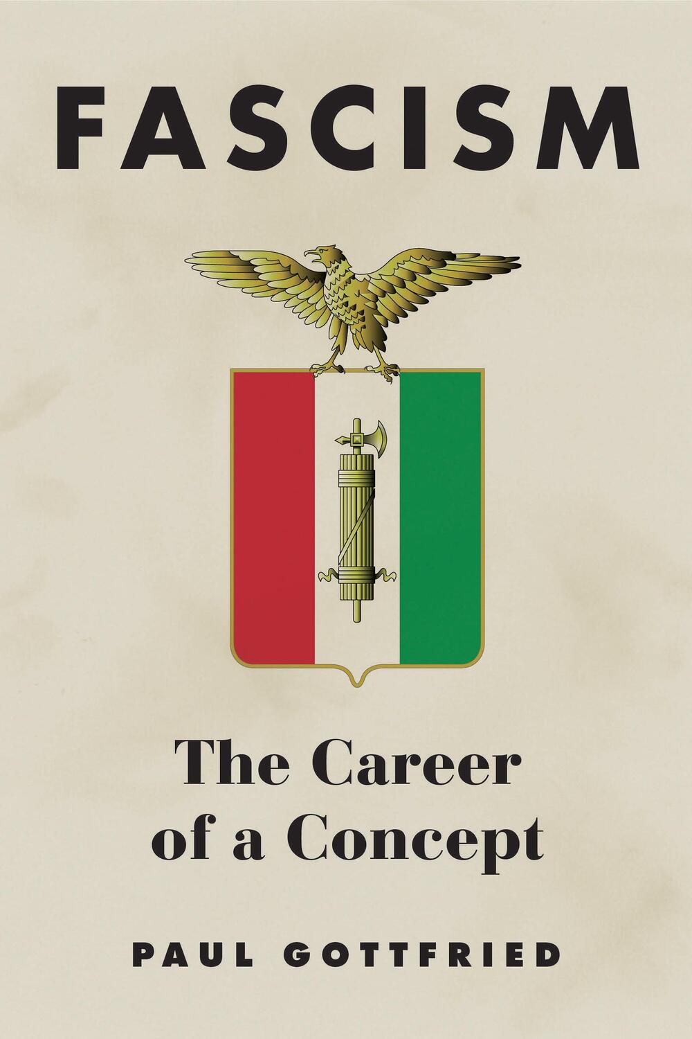 Cover: 9780875807829 | Fascism | The Career of a Concept | Paul Gottfried | Taschenbuch