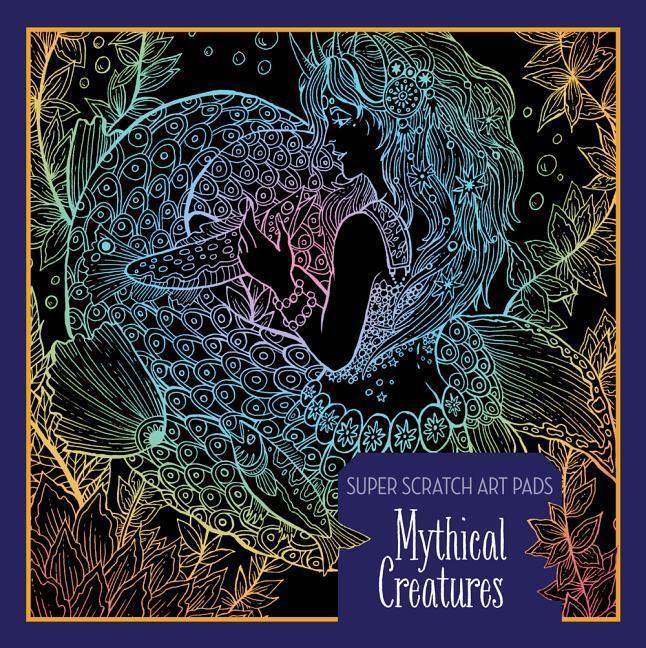 Cover: 9781454925040 | Super Scratch Art Pads: Mythical Creatures | Union Square Kids (u. a.)