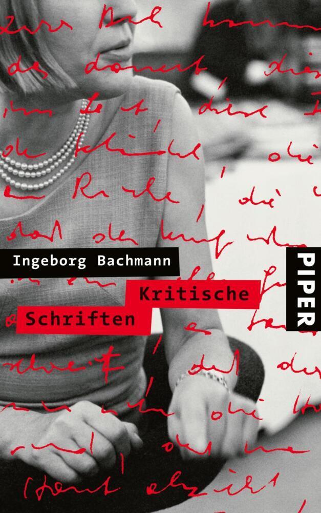 Cover: 9783492047074 | Kritische Schriften | Ingeborg Bachmann | Buch | Piper