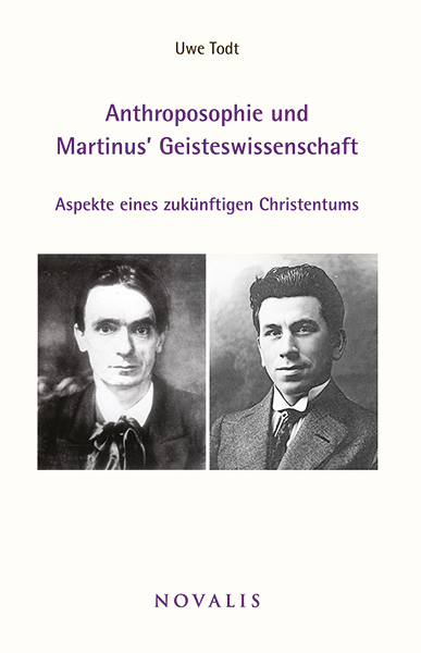 Cover: 9783941664517 | Anthroposophie und Martinus' Geisteswissenschaft | Uwe Todt | Buch