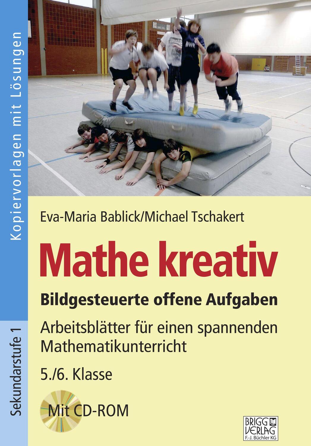 Cover: 9783956603723 | Mathe kreativ 5./6. Klasse | Eva-Maria Bablick (u. a.) | Taschenbuch