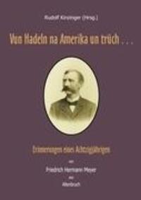 Cover: 9783839162613 | Vun Hadeln na Amerika un trüch . . . | Friedrich Hermann Meyer | Buch