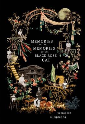 Cover: 9786164510609 | Memories of the Memories of the Black Rose Cat | Veeraporn Nitiprapha