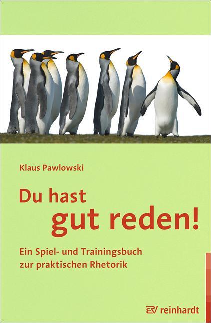 Cover: 9783497025244 | Du hast gut reden! | Klaus Pawlowski | Taschenbuch | Deutsch | 2015
