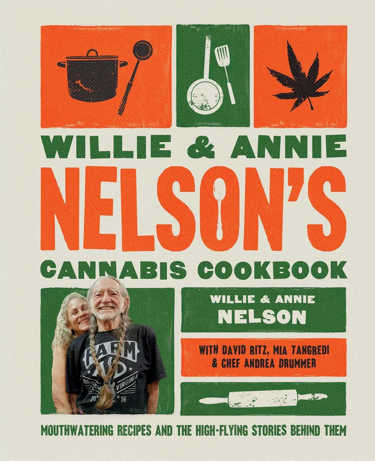 Cover: 9781668043431 | Willie and Annie Nelson's Cannabis Cookbook | Willie Nelson (u. a.)