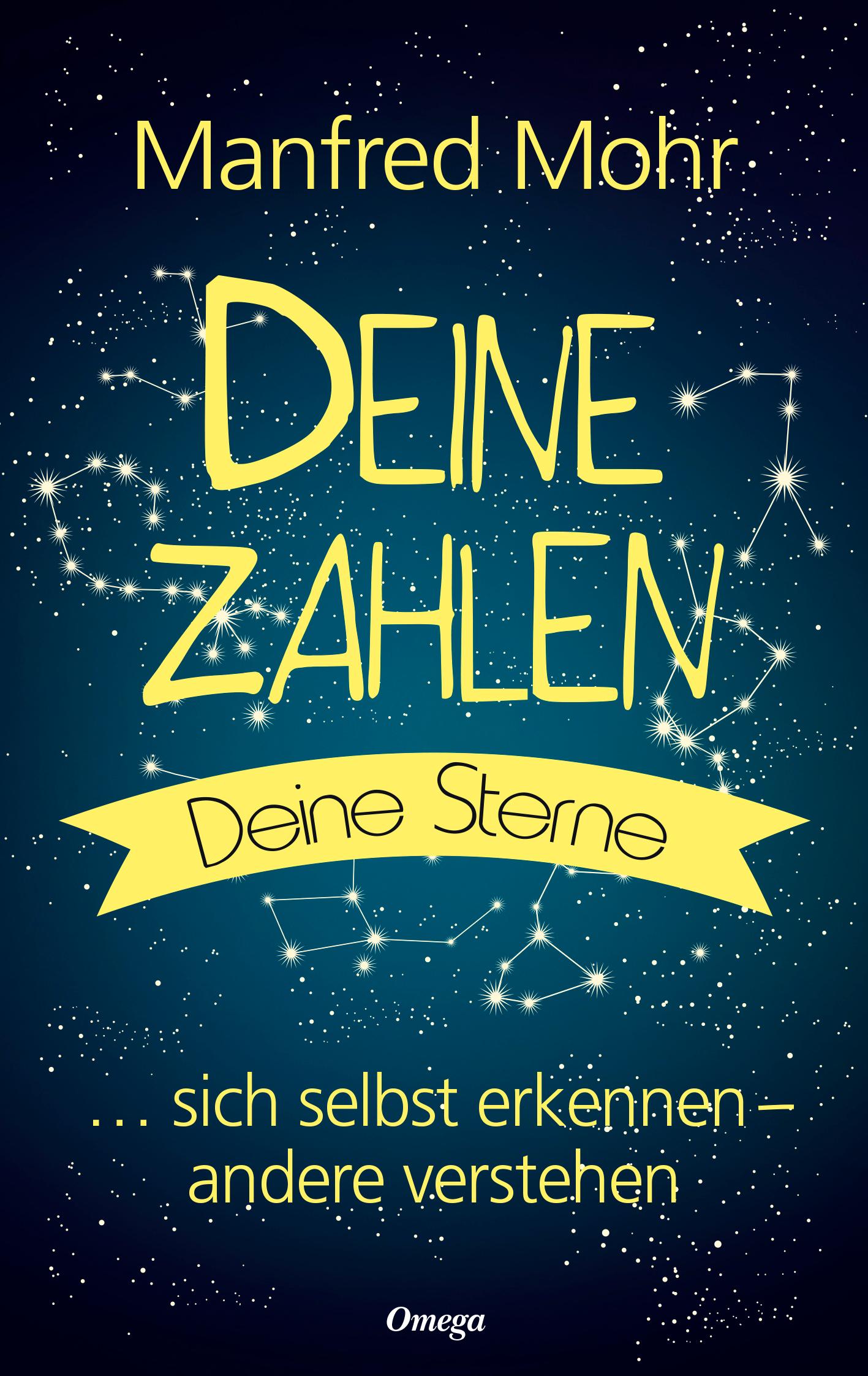 Cover: 9783898456173 | Deine Zahlen, deine Sterne | Sich selbst erkennen, andere verstehen