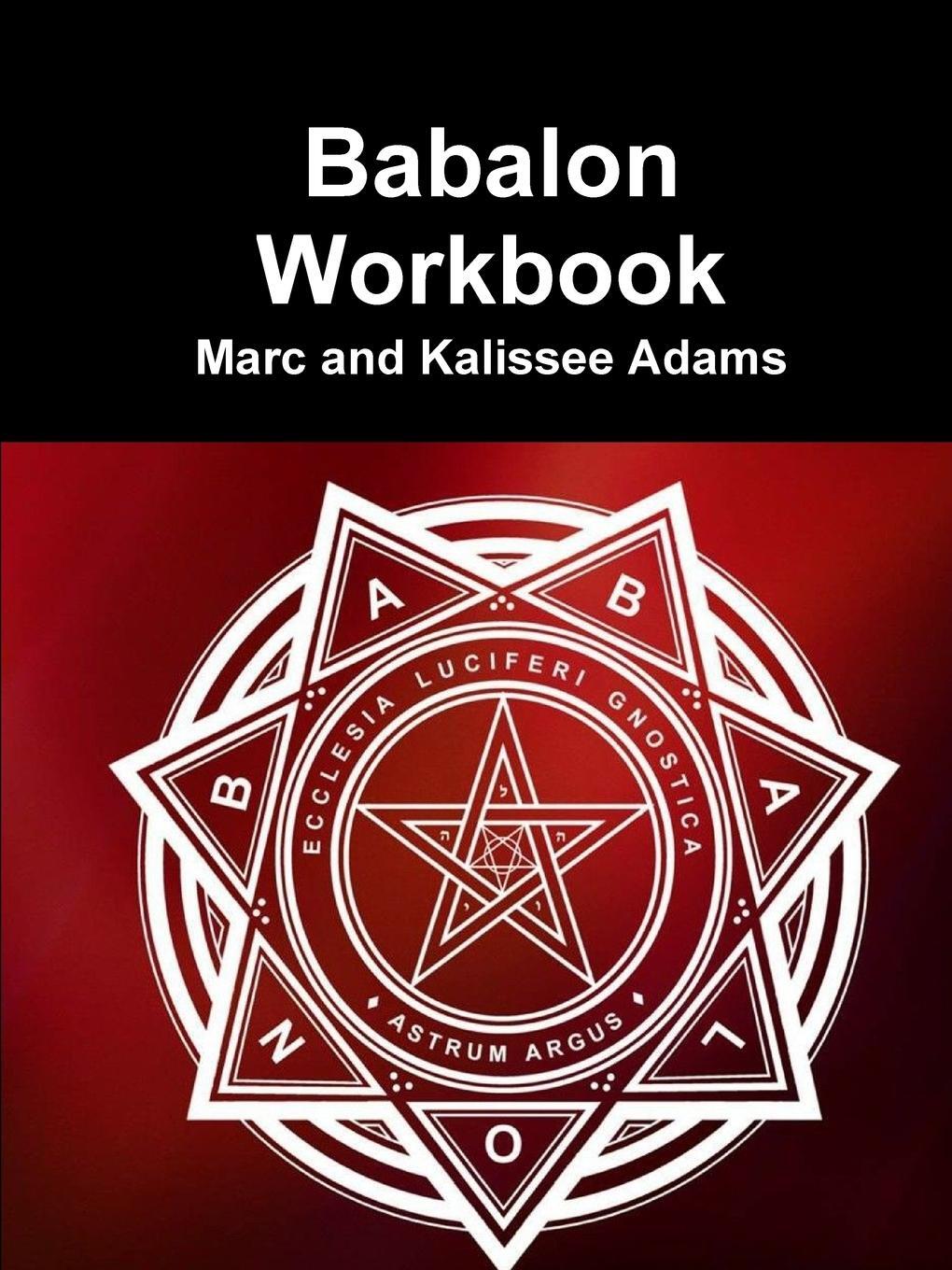 Cover: 9780359079971 | Babalon Workbook | Marc And Kalissee Adams | Taschenbuch | Paperback