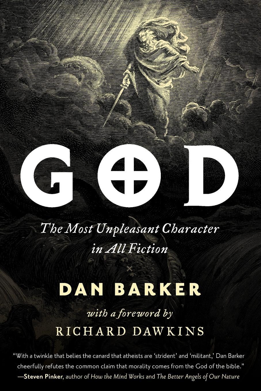 Cover: 9781633888760 | God | The Most Unpleasant Character in All Fiction | Dan Barker | Buch