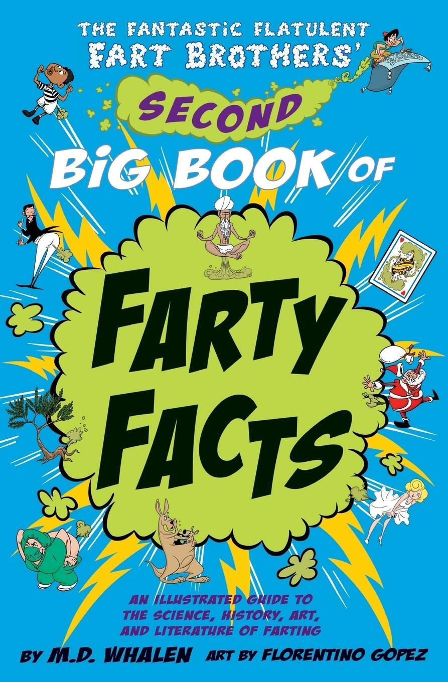Cover: 9789627866411 | The Fantastic Flatulent Fart Brothers' Second Big Book of Farty Facts
