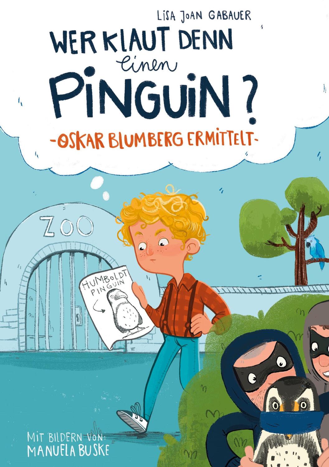 Cover: 9783757845582 | Wer klaut denn einen Pinguin? | Lisa Joan Gabauer | Buch | 192 S.