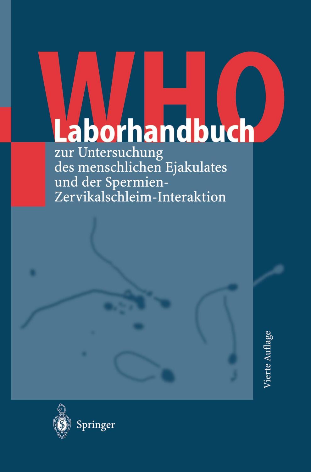 Cover: 9783540663355 | WHO-Laborhandbuch | Taschenbuch | Paperback | XII | Deutsch | 1999