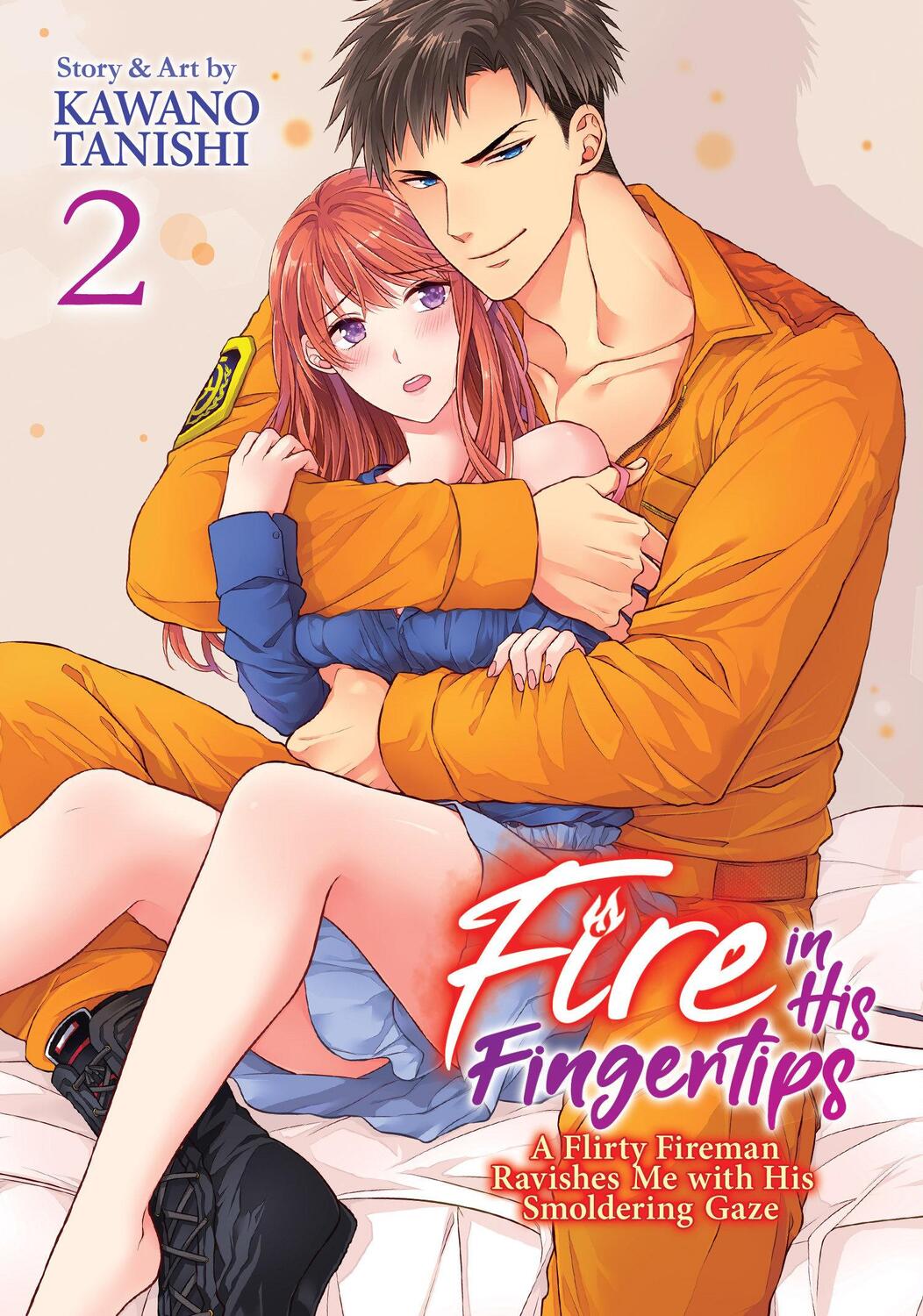 Cover: 9781947804784 | Fire in His Fingertips: A Flirty Fireman Ravishes Me with His...