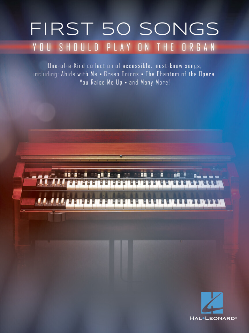 Cover: 888680910402 | First 50 Songs You Should Play on the Organ | Organ Folio | Buch