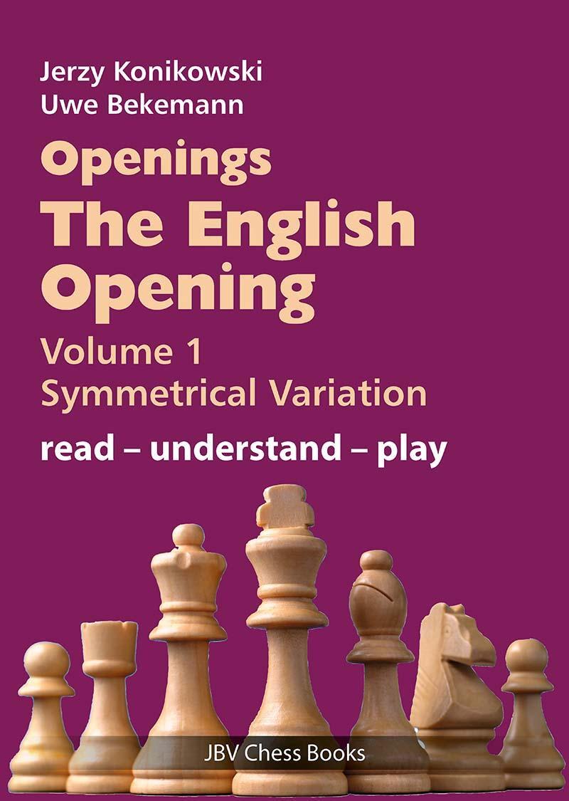 Cover: 9783959209618 | Openings - The English Opening Vol. 1 Symmetrical Variation | Buch