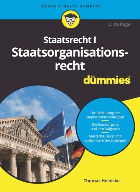 Cover: 9783527719891 | Staatsrecht I Staatsorganisationsrecht für Dummies | Thomas Heinicke