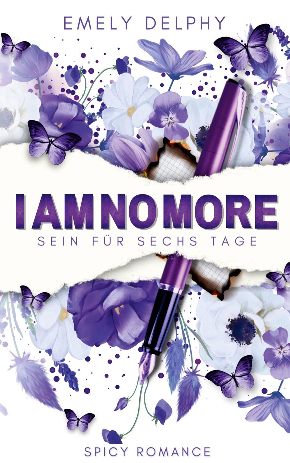 Cover: 9783757817916 | I am no more | Sein für sechs Tage | Emely Delphy | Taschenbuch | 2023