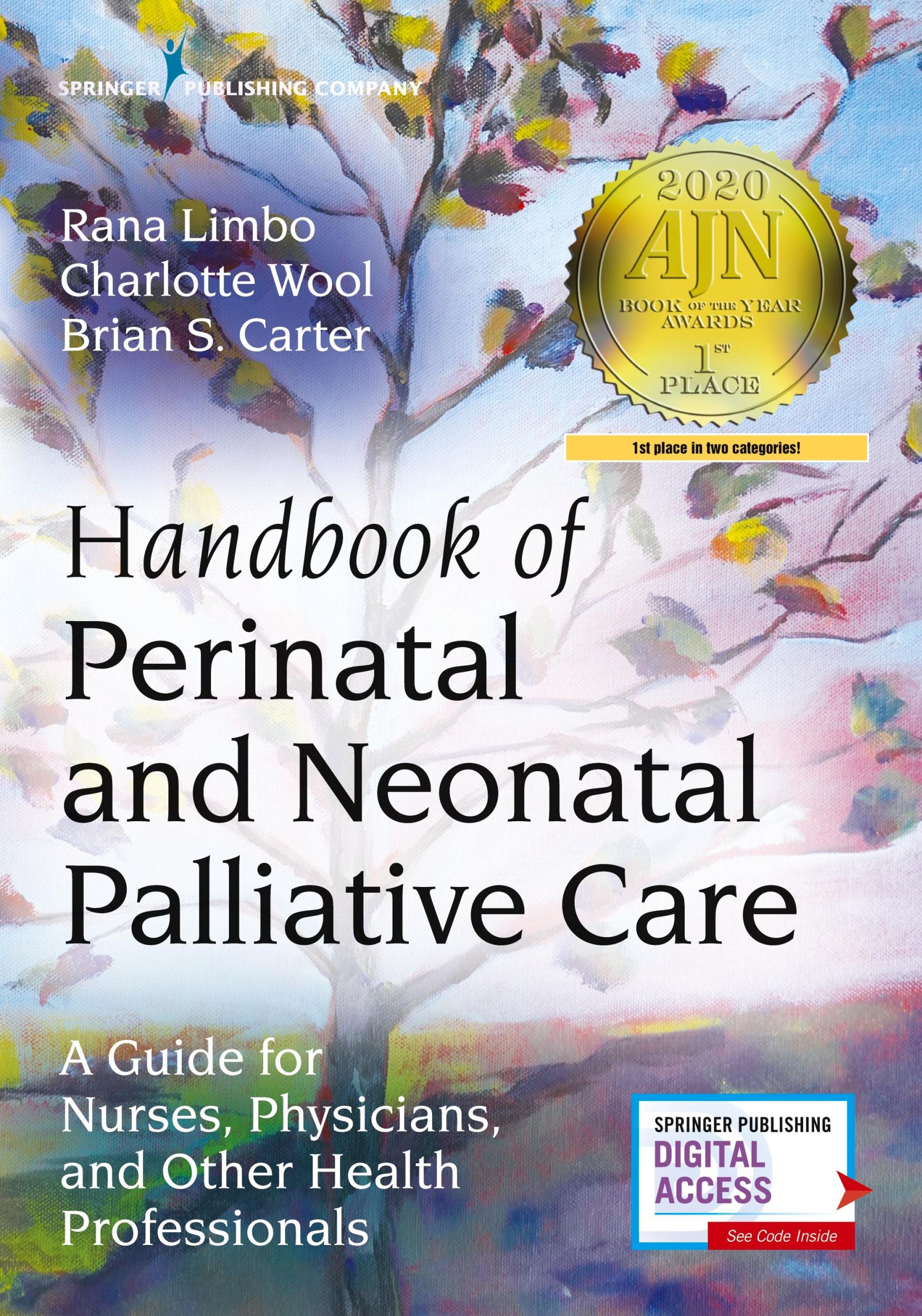 Cover: 9780826138392 | Handbook of Perinatal and Neonatal Palliative Care | Limbo (u. a.)