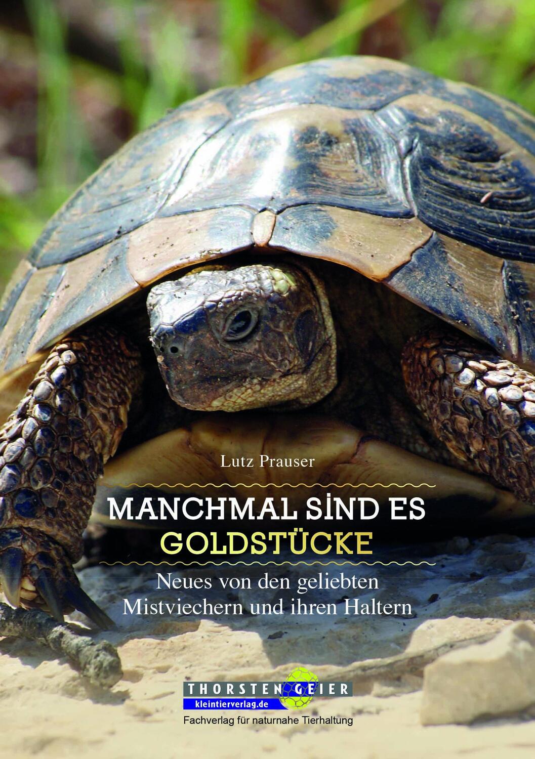 Cover: 9783944484204 | Manchmal sind es Goldstücke | Lutz Prauser | Taschenbuch | 177 S.
