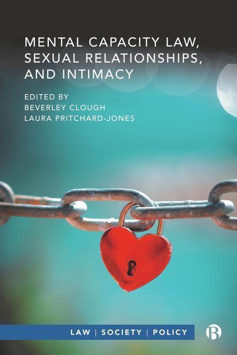 Cover: 9781529235623 | Mental Capacity Law, Sexual Relationships, and Intimacy | Buch | 2024