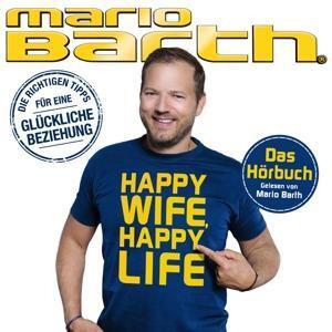 Cover: 194397574722 | Happy Wife, Happy Life | Mario Barth | Audio-CD | 5 Audio-CDs | 2020