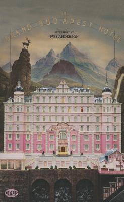 Cover: 9781623160517 | The Grand Budapest Hotel | Wes Anderson | Taschenbuch | Englisch