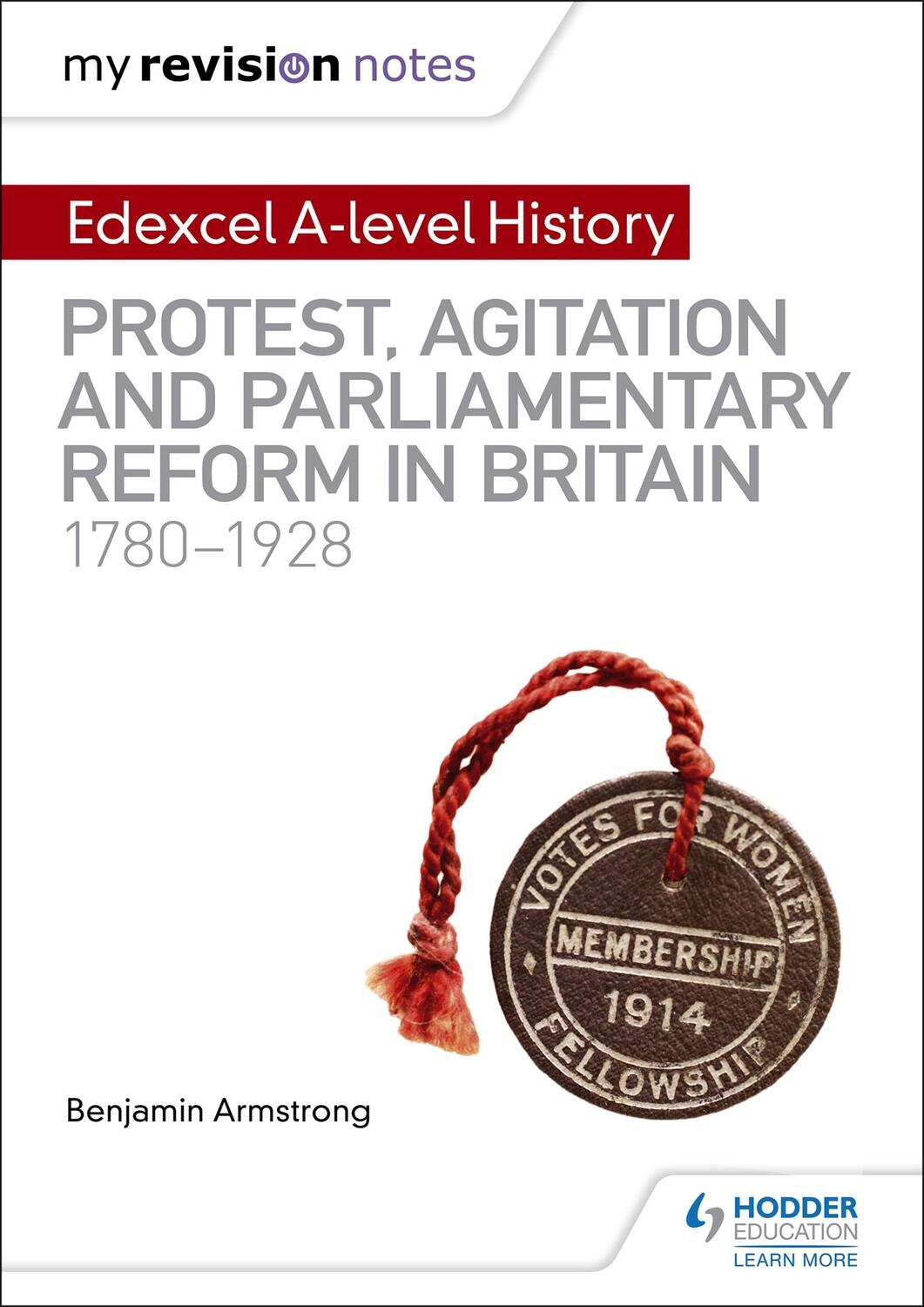 Cover: 9781510418110 | My Revision Notes: Edexcel A-level History: Protest, Agitation and...