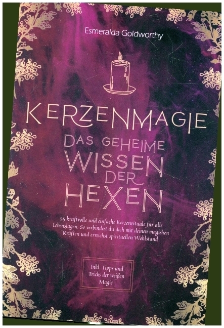 Cover: 9789403681689 | Kerzenmagie - Das geheime Wissen der Hexen | Esmeralda Goldworthy