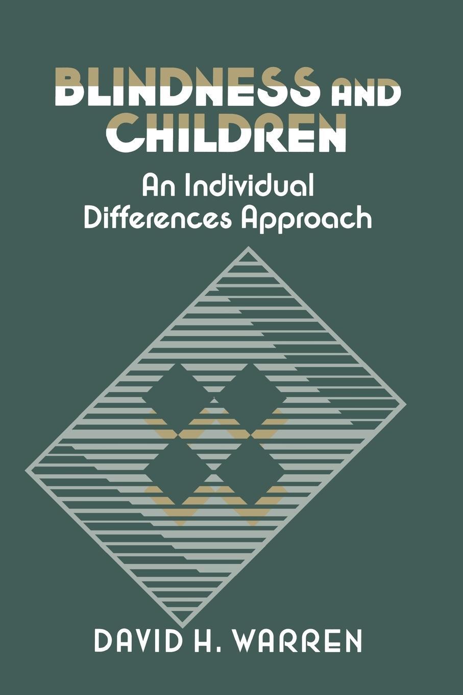 Cover: 9780521457194 | Blindness and Children | An Individual Differences Approach | Warren