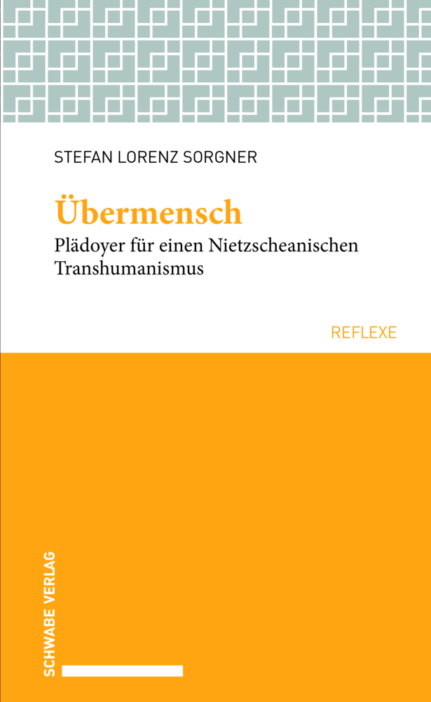 Cover: 9783796539152 | Übermensch | Plädoyer für einen Nietzscheanischen Transhumanismus