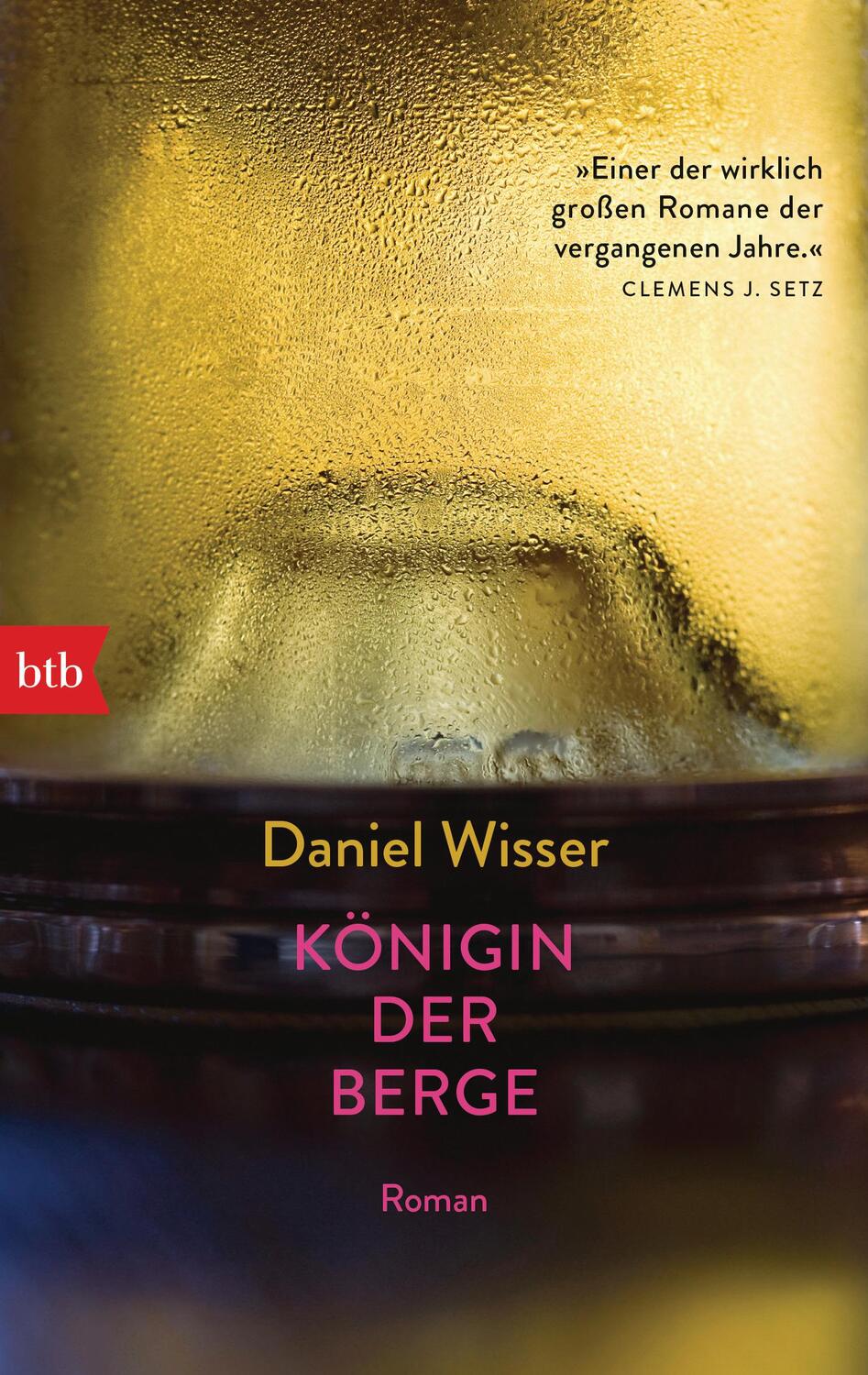 Cover: 9783442770021 | Königin der Berge | Roman | Daniel Wisser | Taschenbuch | Deutsch