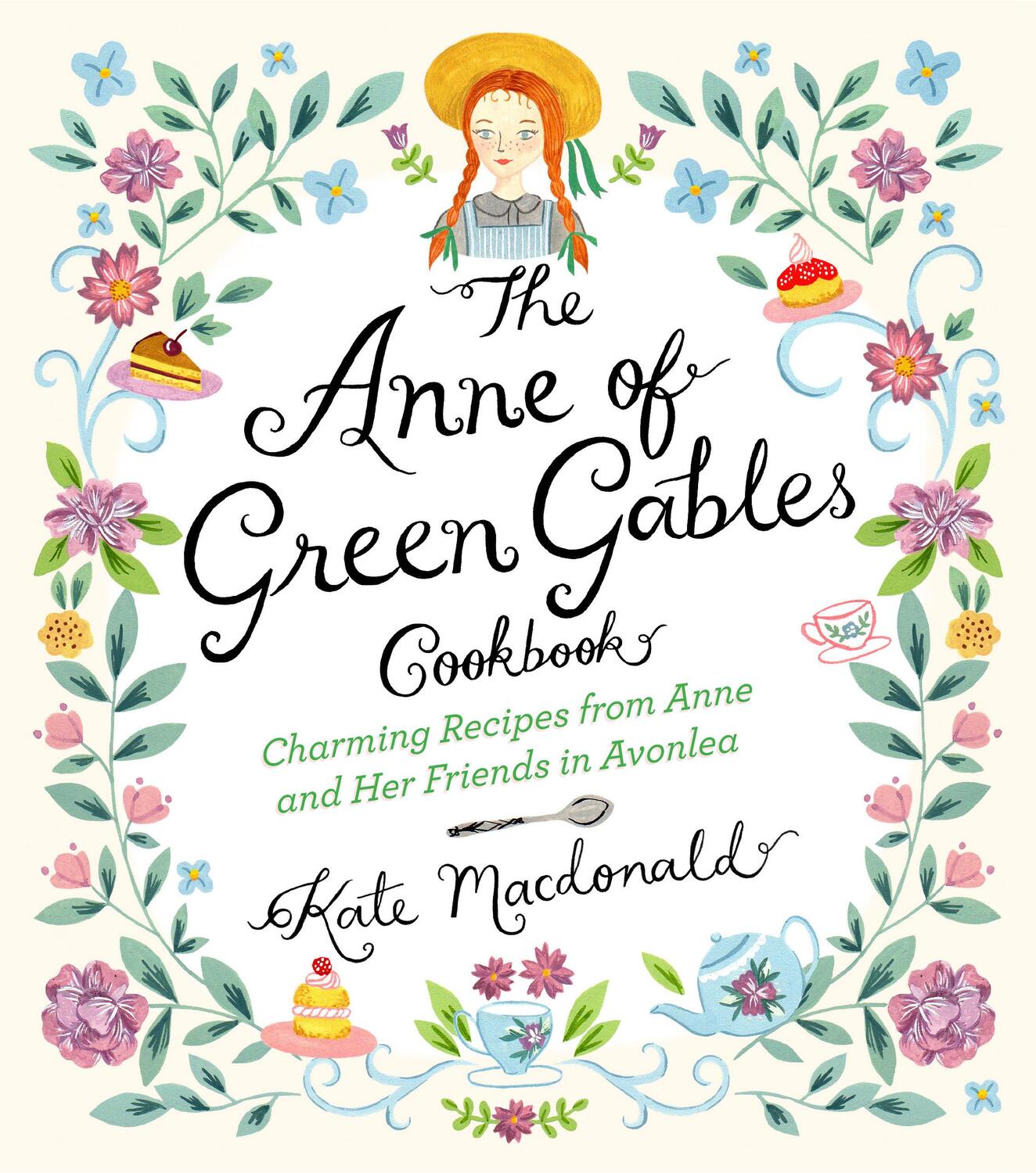 Cover: 9781631063749 | The Anne of Green Gables Cookbook | Kate Macdonald (u. a.) | Buch