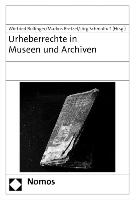 Cover: 9783832959180 | Urheberrechte in Museen und Archiven | Winfried Bullinger (u. a.)