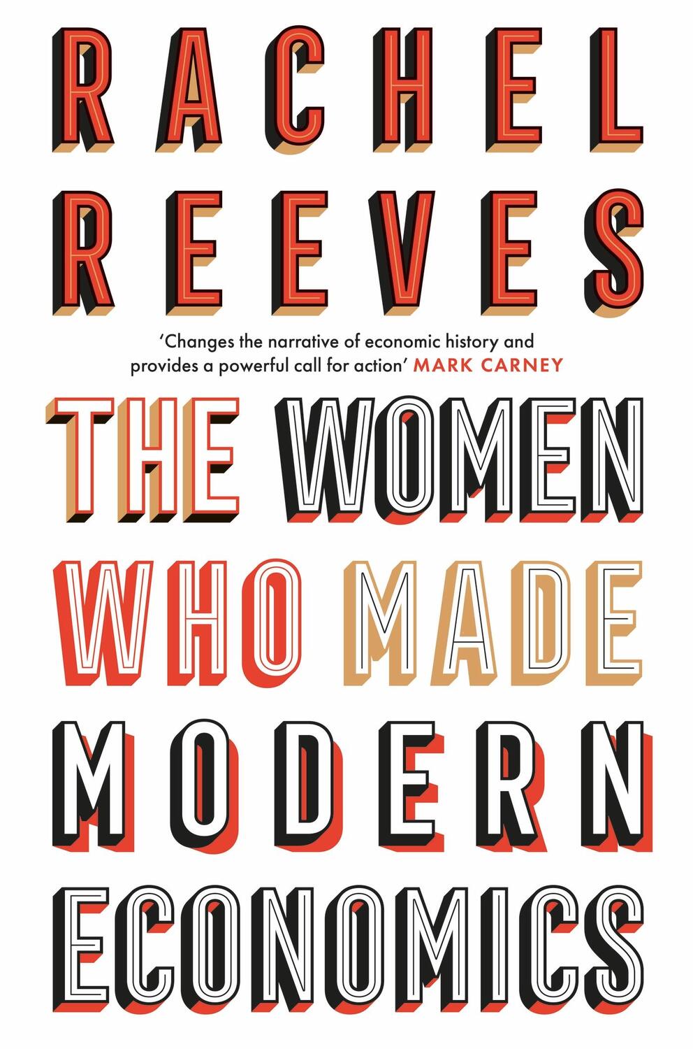 Cover: 9781399807456 | The Women Who Made Modern Economics | Rachel Reeves | Taschenbuch